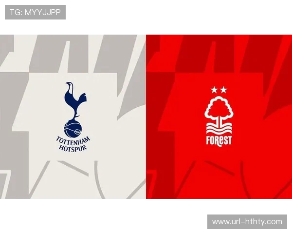 诺丁汉森林3-0完胜热刺，肖恩·戴奇战术奏效